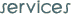Services
